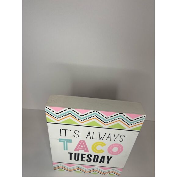LAST CHANCE It’s Always Taco Tuesday Wooden Home Decor Sign - Picture 3 of 7